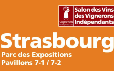 Salon des vignerons indépendants de Strasbourg – Février 2023
