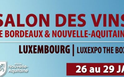 Salon des vins de Bordeaux & Nouvelle-Aquitaine à Luxembourg – Janvier 2023